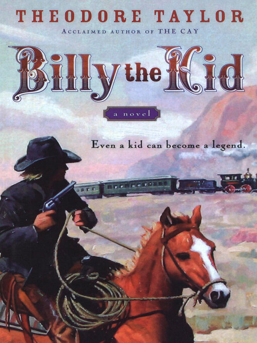 Title details for Billy the Kid by Theodore Taylor - Available